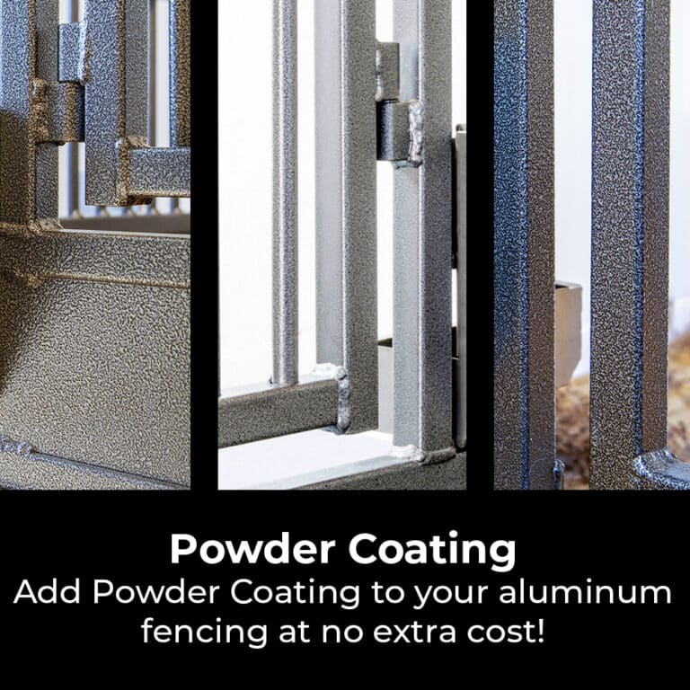 add powder coating to aluminum fencing at no extra cost!